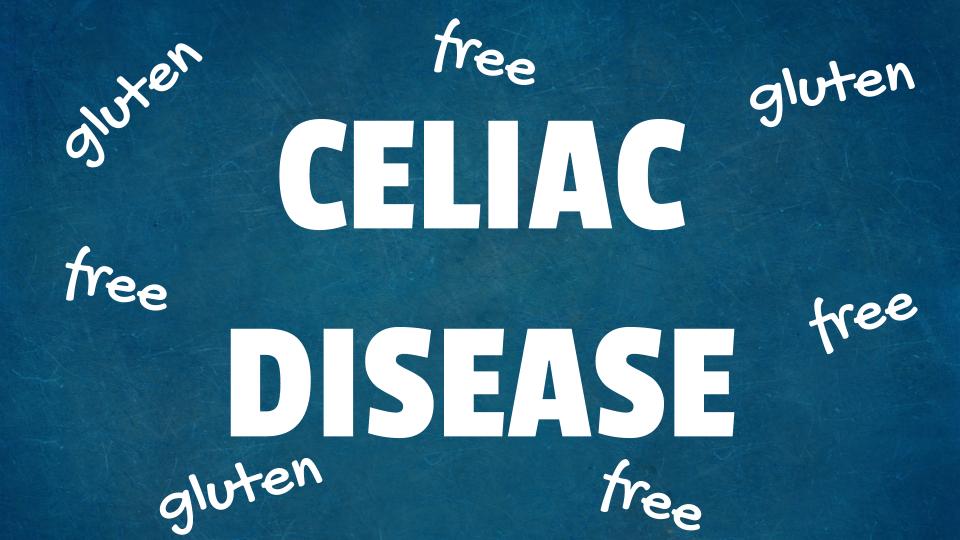 Facts of Celiac Disease You Must Know