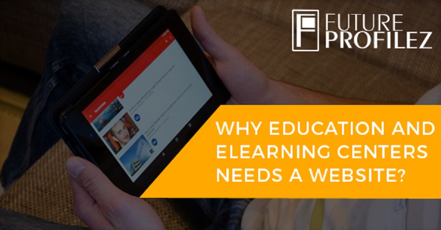 Why Education & eLearning Centers need a website