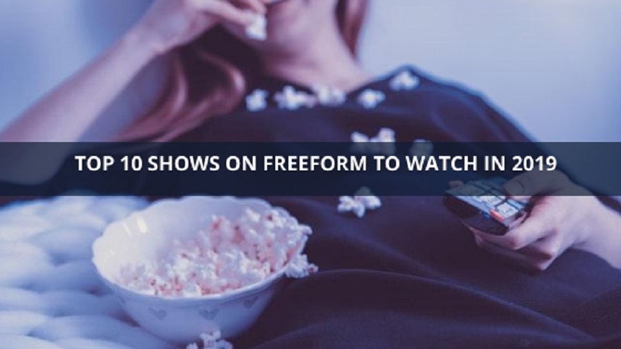 freeform shows in 2019