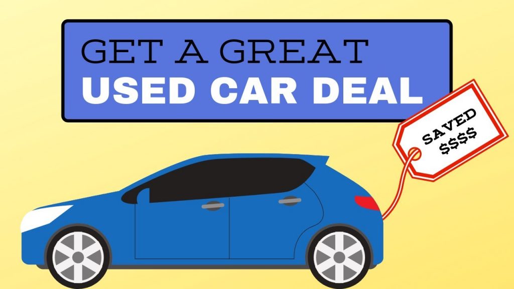 Get a great used car deal
