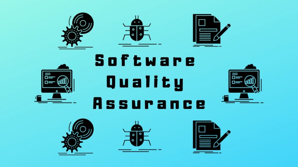 Software Quality Assurance