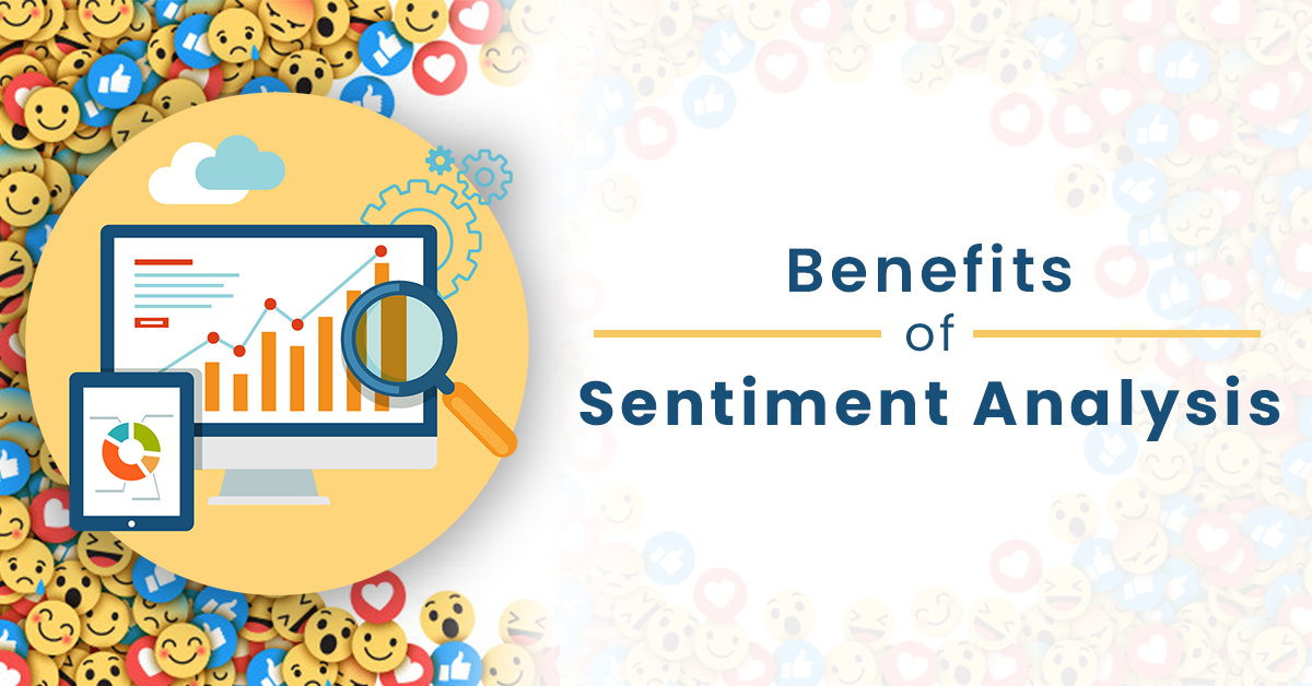 benefits of sentimental analysis