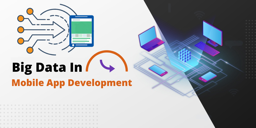 Big data in mobile app development