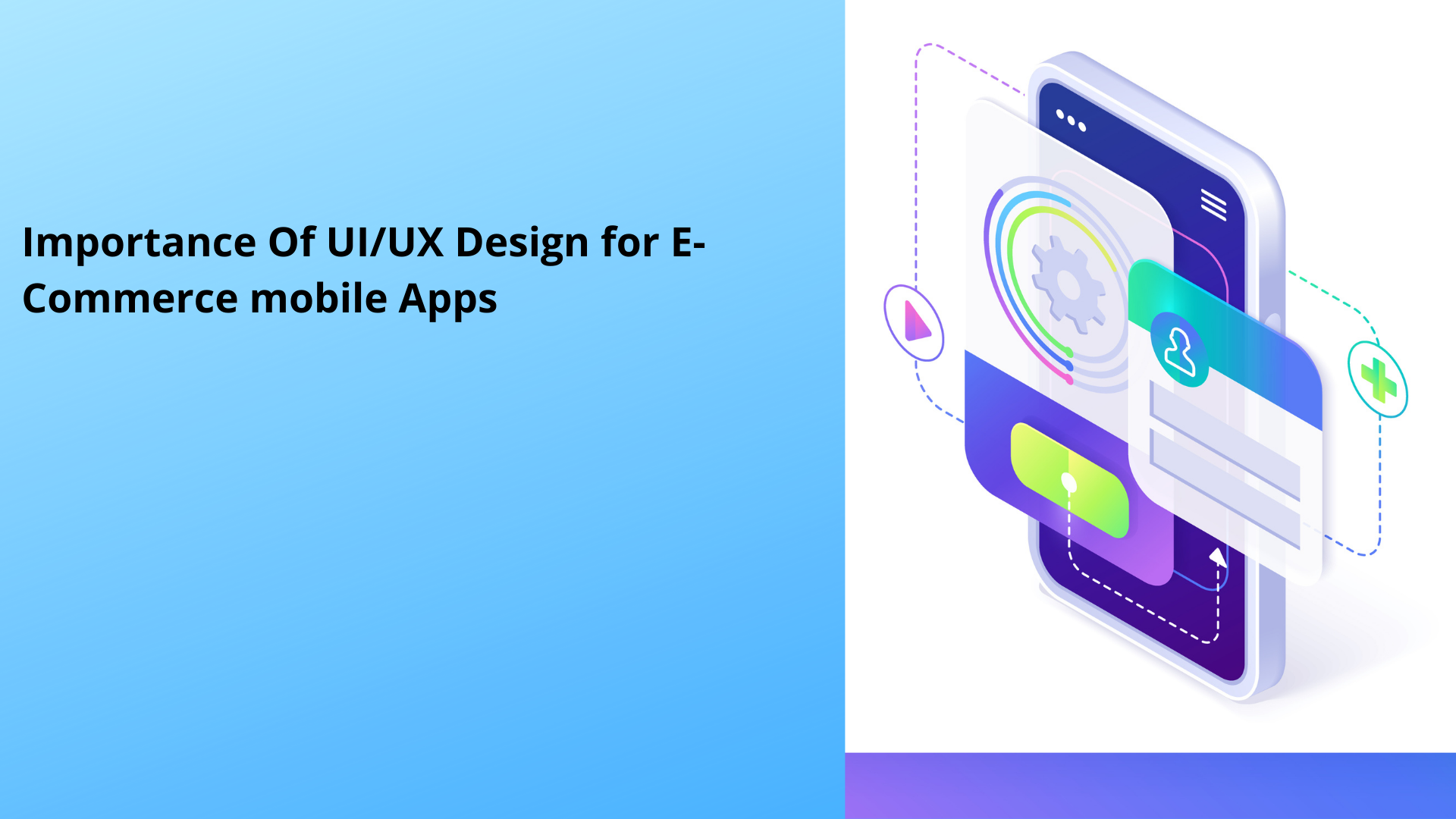 Importance Of UI/UX Design for E-Commerce mobile Apps