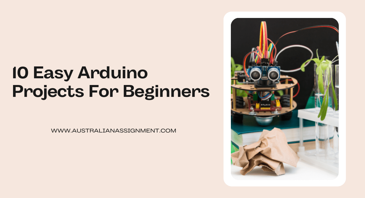 Easy Arduino Projects For Beginners