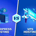 VPS Vs. WordPress Hosting