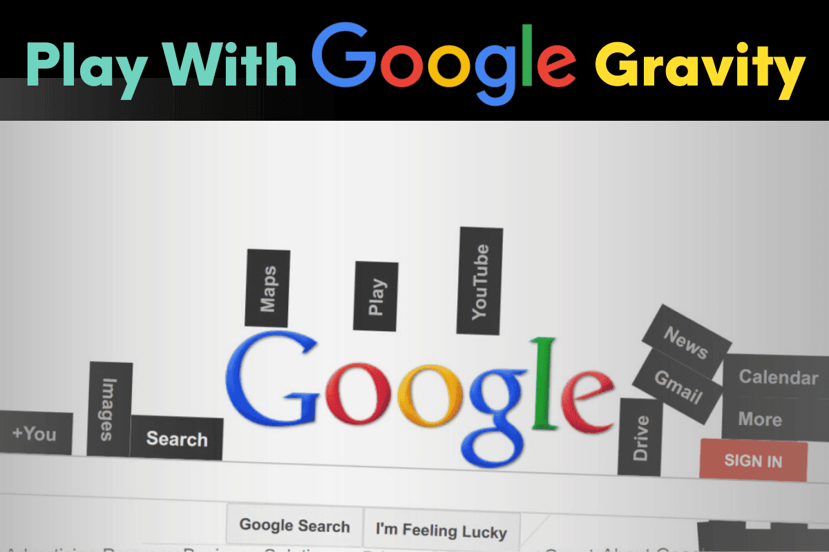 Google Gravity