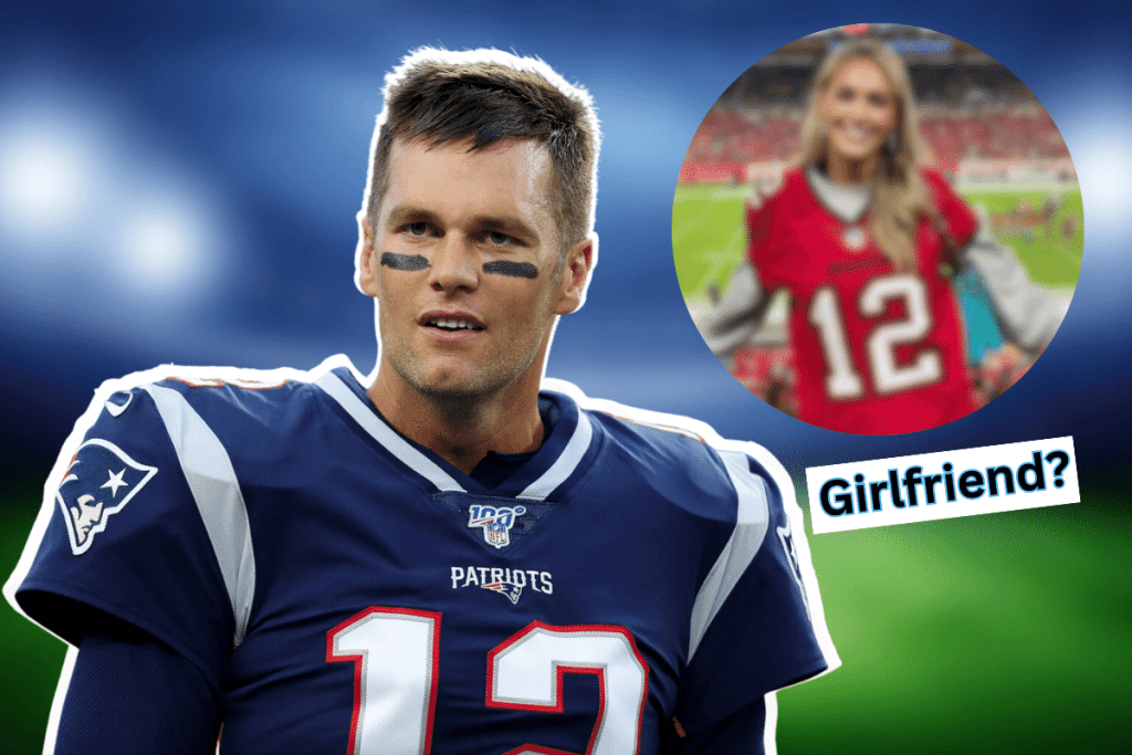 Who is Tom Bradys girlfriend