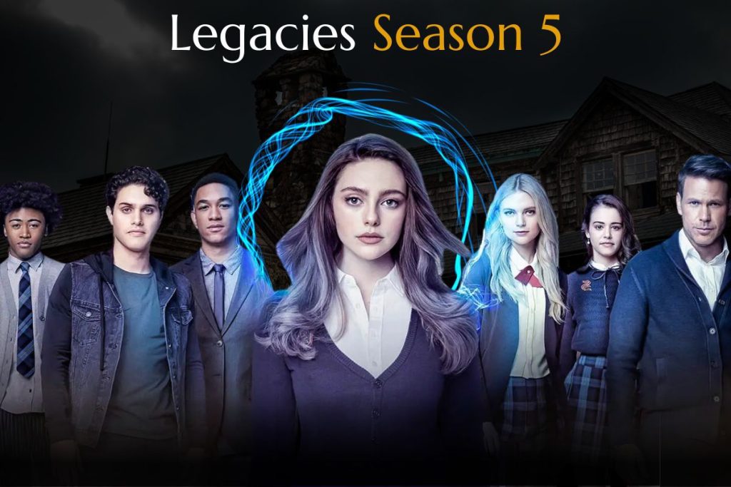 Legacies Season 5
