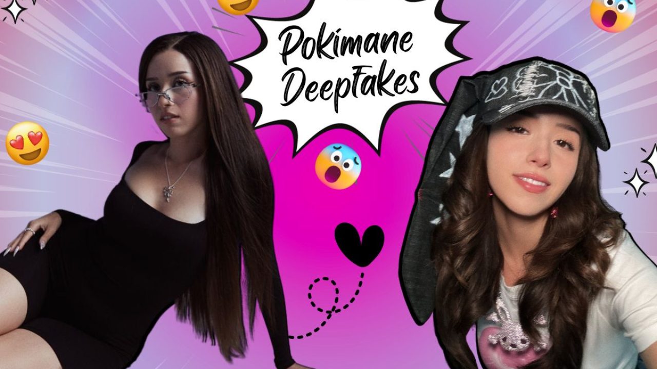 Pokimane Deepfakes - Online Creators Digital Abuse