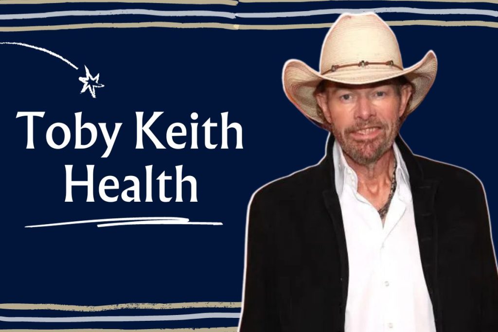 Toby Keith Health