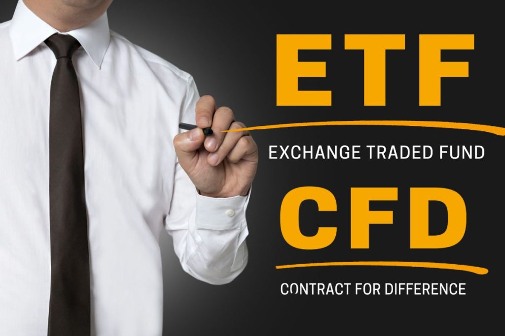 CFDs and ETFs