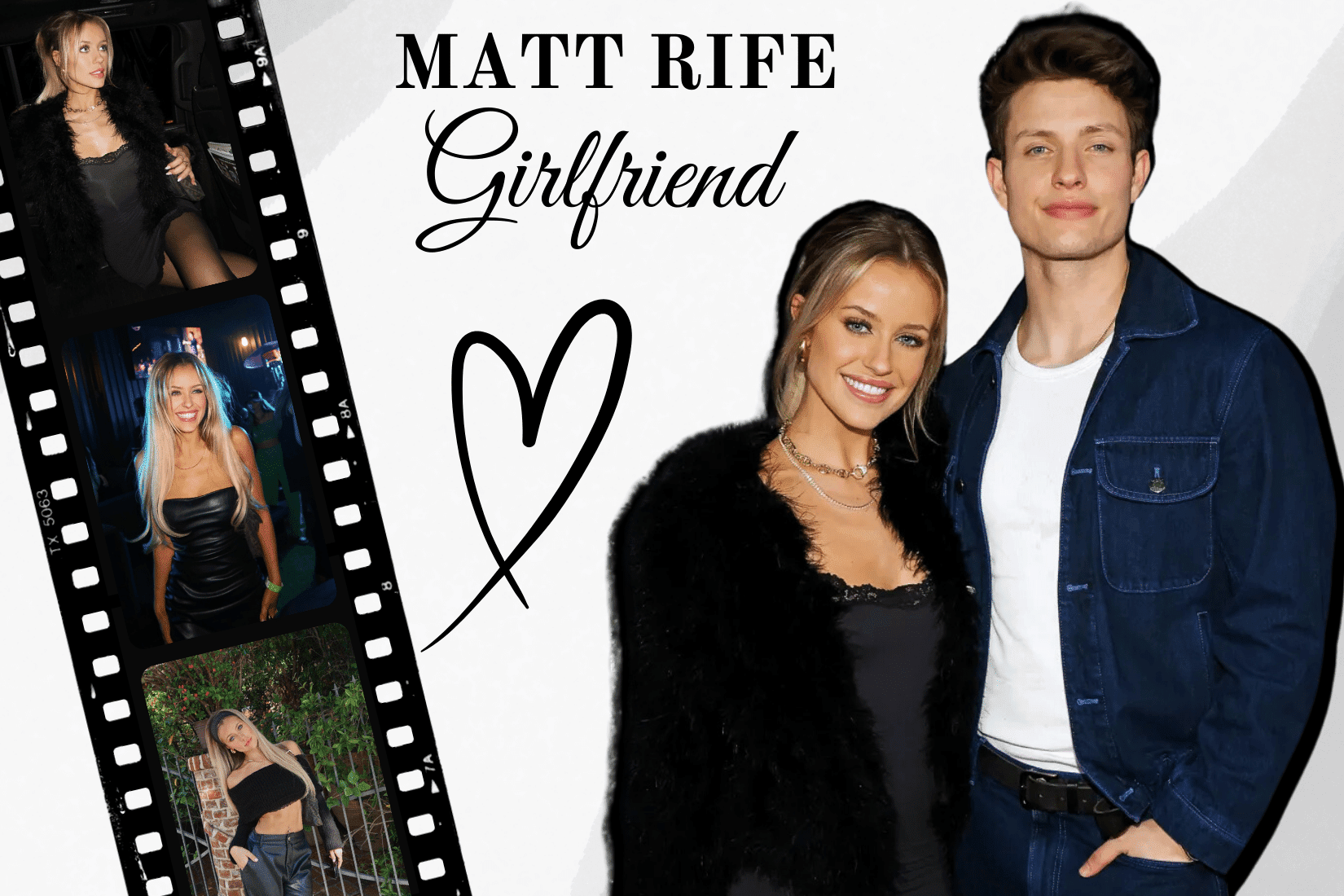 Matt Rife Girlfriend