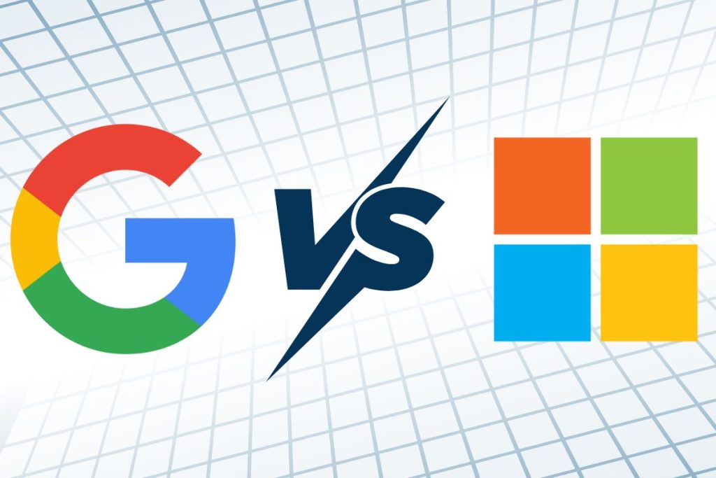 Google vs Microsoft
