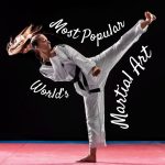 Most Popular Martial Art