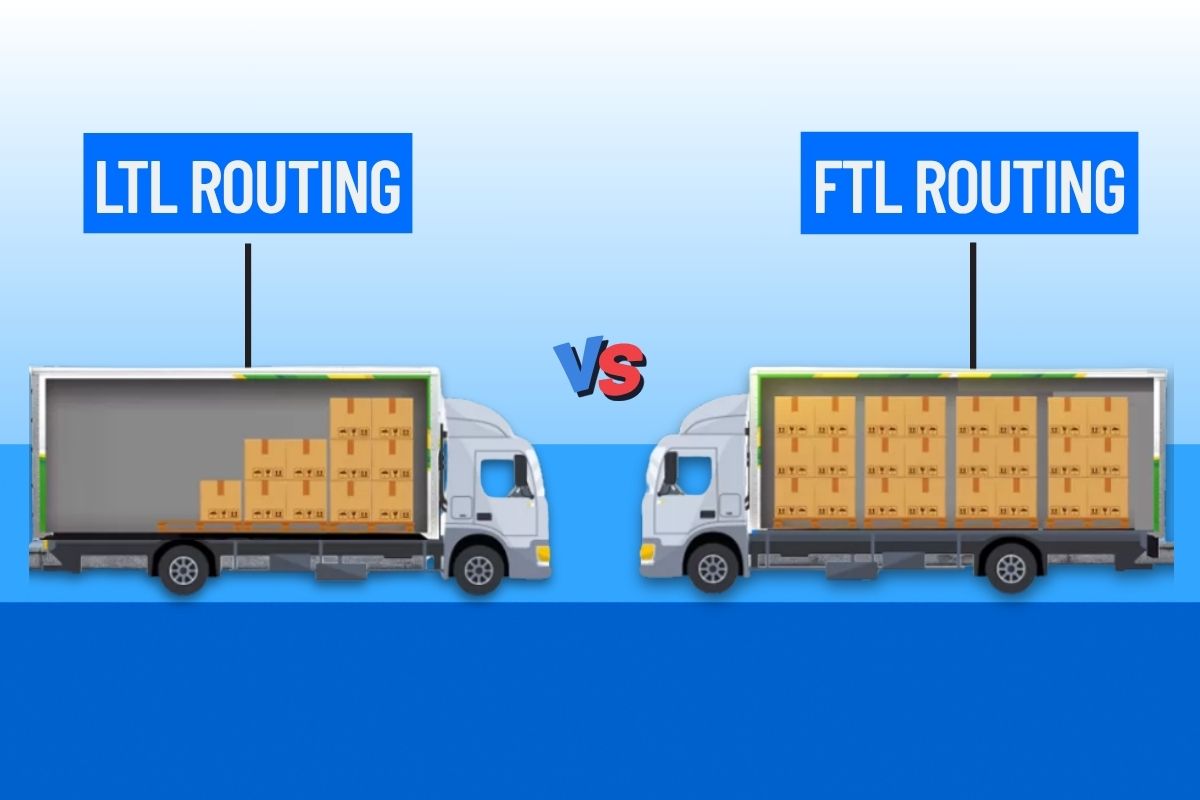LTL Routing vs FTL Routing