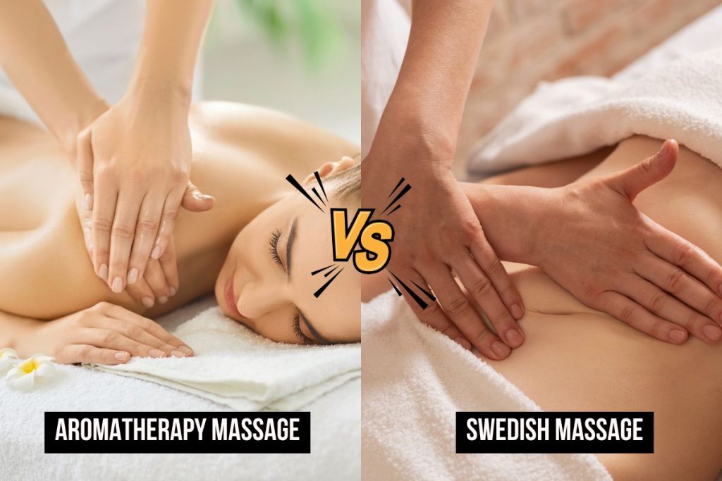 aromatherapy massage vs swedish massage